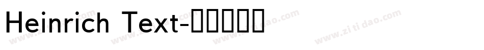 Heinrich Text字体转换
